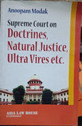 Supreme Court On Doctrines, Natural Justice, Ultra Vires, Etc.