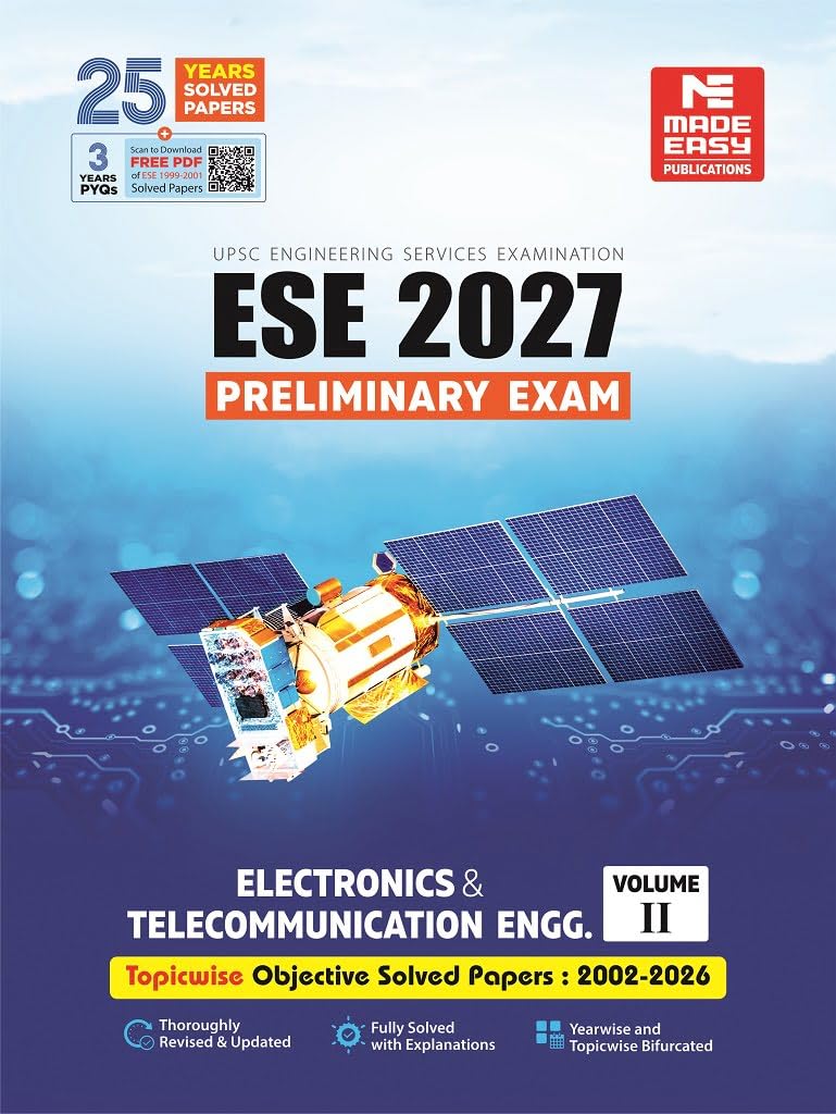 ESE 2027: Preliminary Exam: Electronics and Telecommunication Engg. Objective Solved Paper Vol2