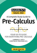BARRONS MATH 360: A COMPLETE STUDY GUIDE TO PRECALCULUS WITH ONLINE PRACTICE