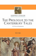 The Prologue to the Canterbury Tales (A Critical Evaluation)