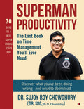 Superman Productivity: The Last Book on Time Management Youll ever need