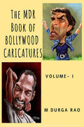 The Mdr Book Of Bollywood Caricatures VolumeI