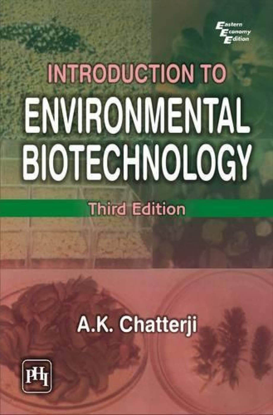 Introduction to Environmental Biotechnology
