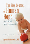 The Five Sources of Human Hope: Mirror of Our Humanity
