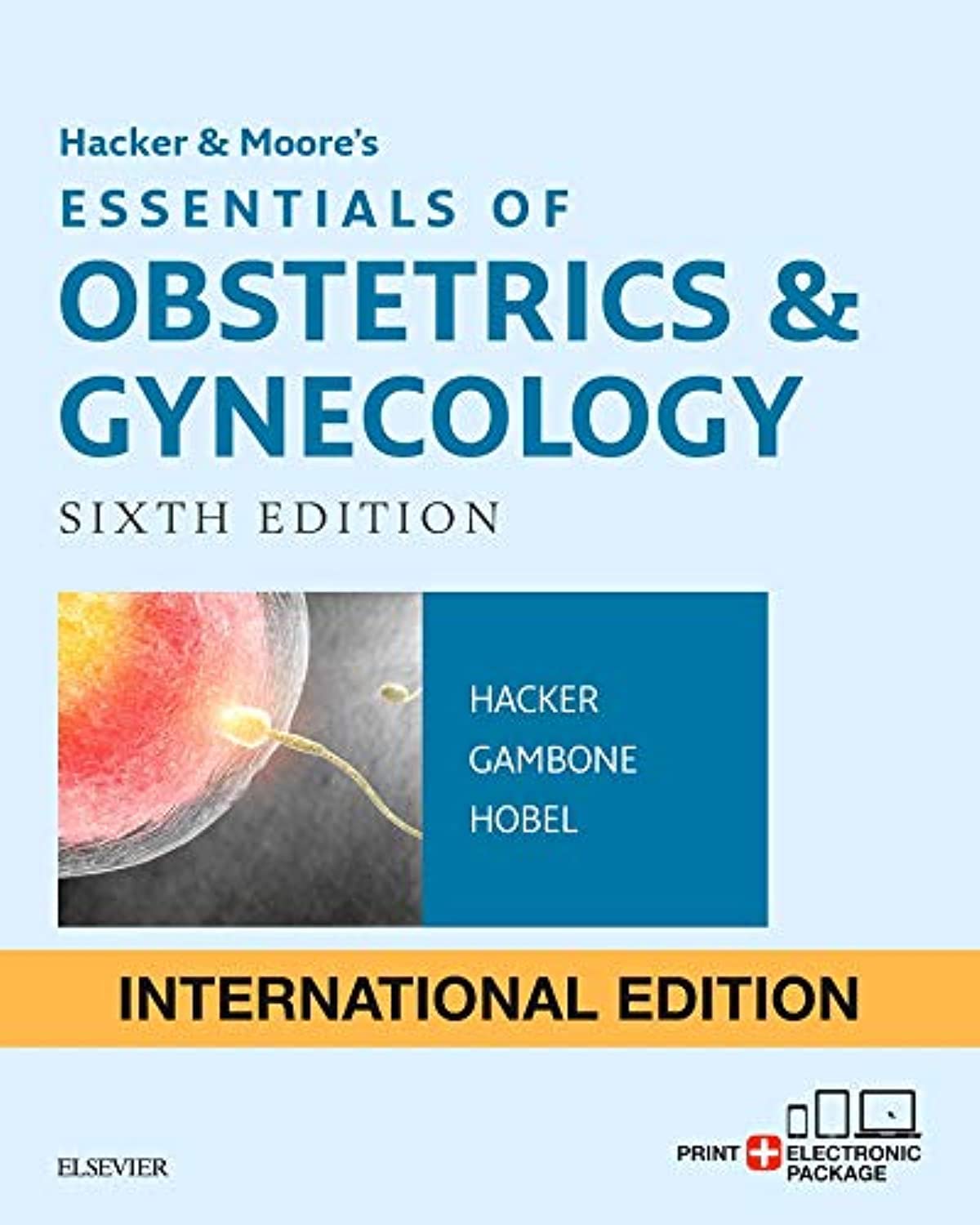 Hacker & Moores Essentials of Obstetrics and Gynecology