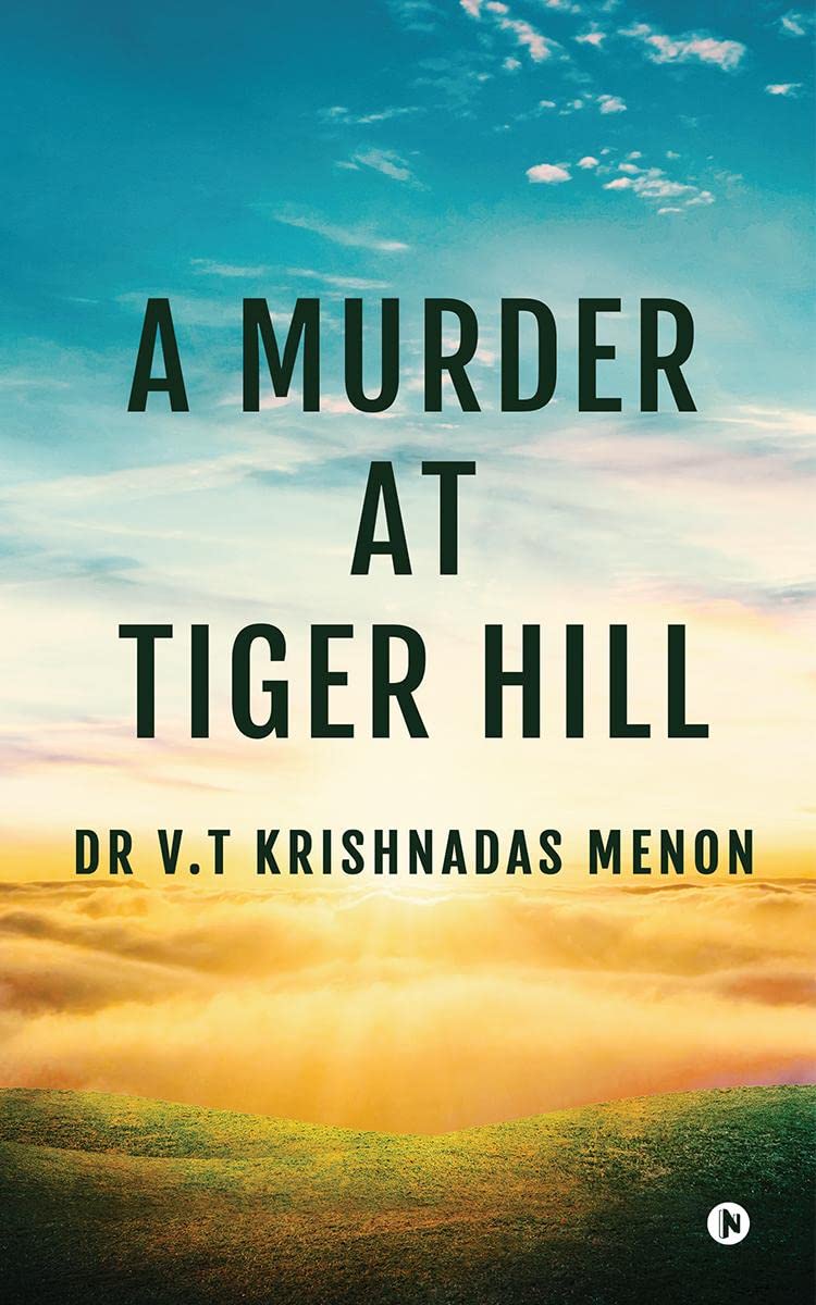 A Murder at Tiger Hill