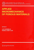 Applied Micromechanics of Porous Materials (CISM International Centre for Mechanical Sciences, 480)