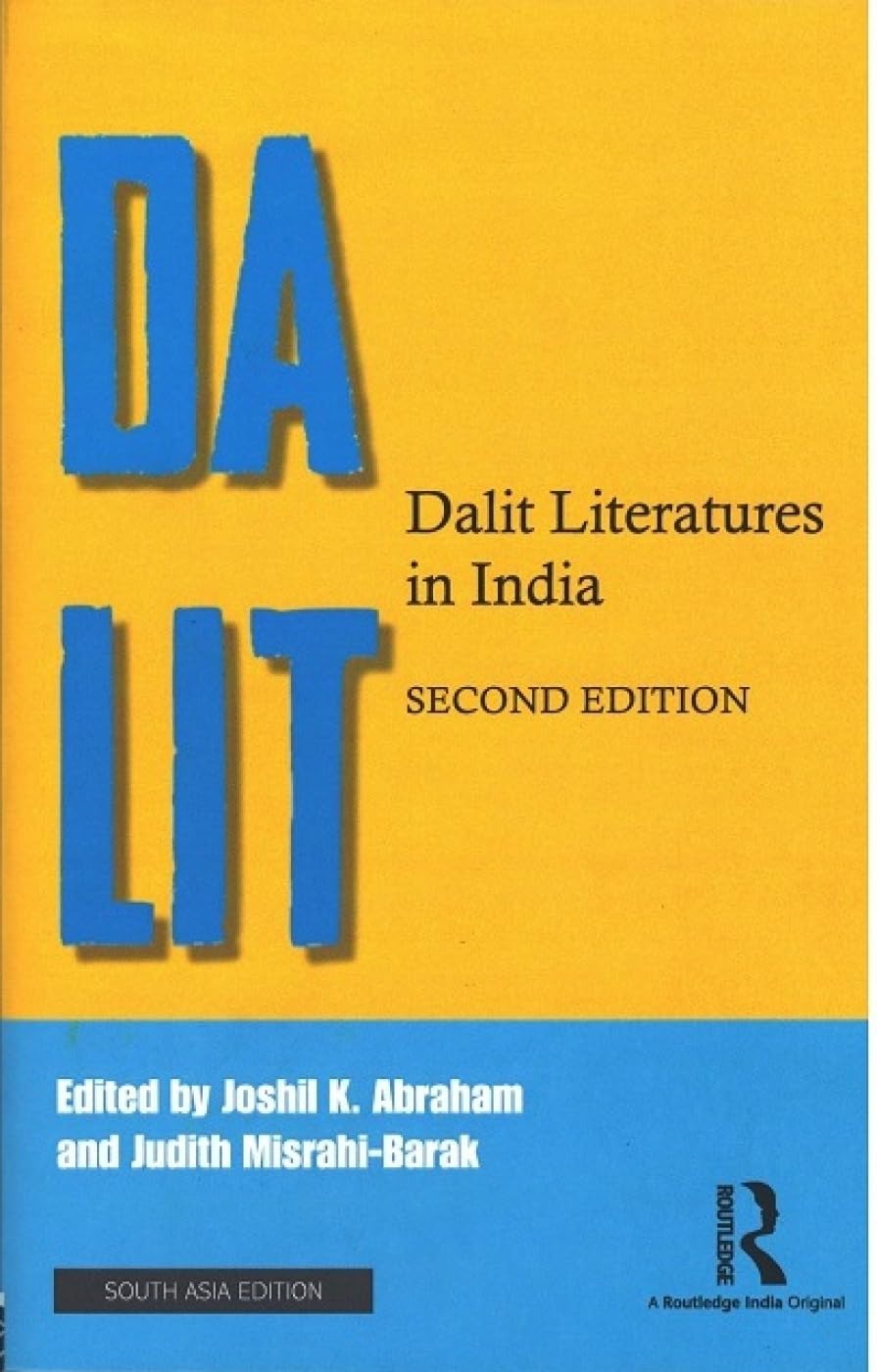 Dalit Literatures in India (Second Edition)