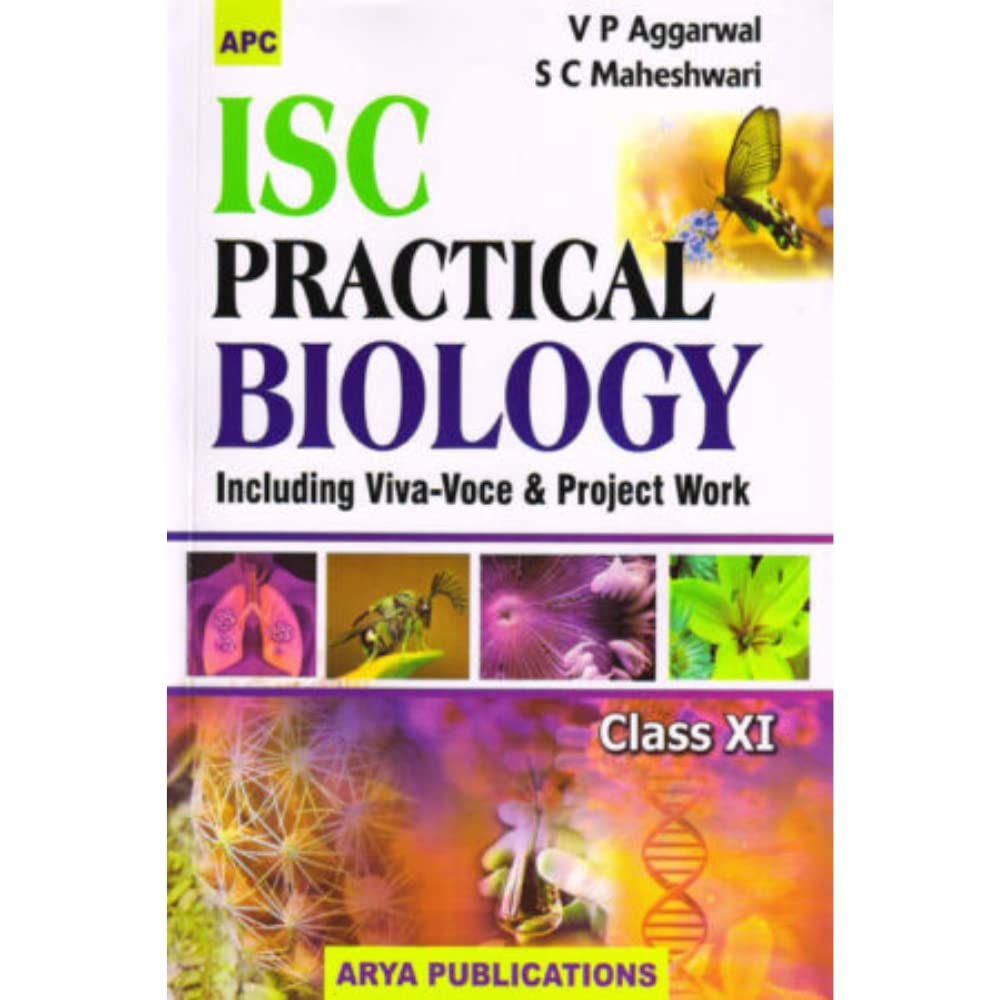 I.S.C. Practical Biology Class Xi