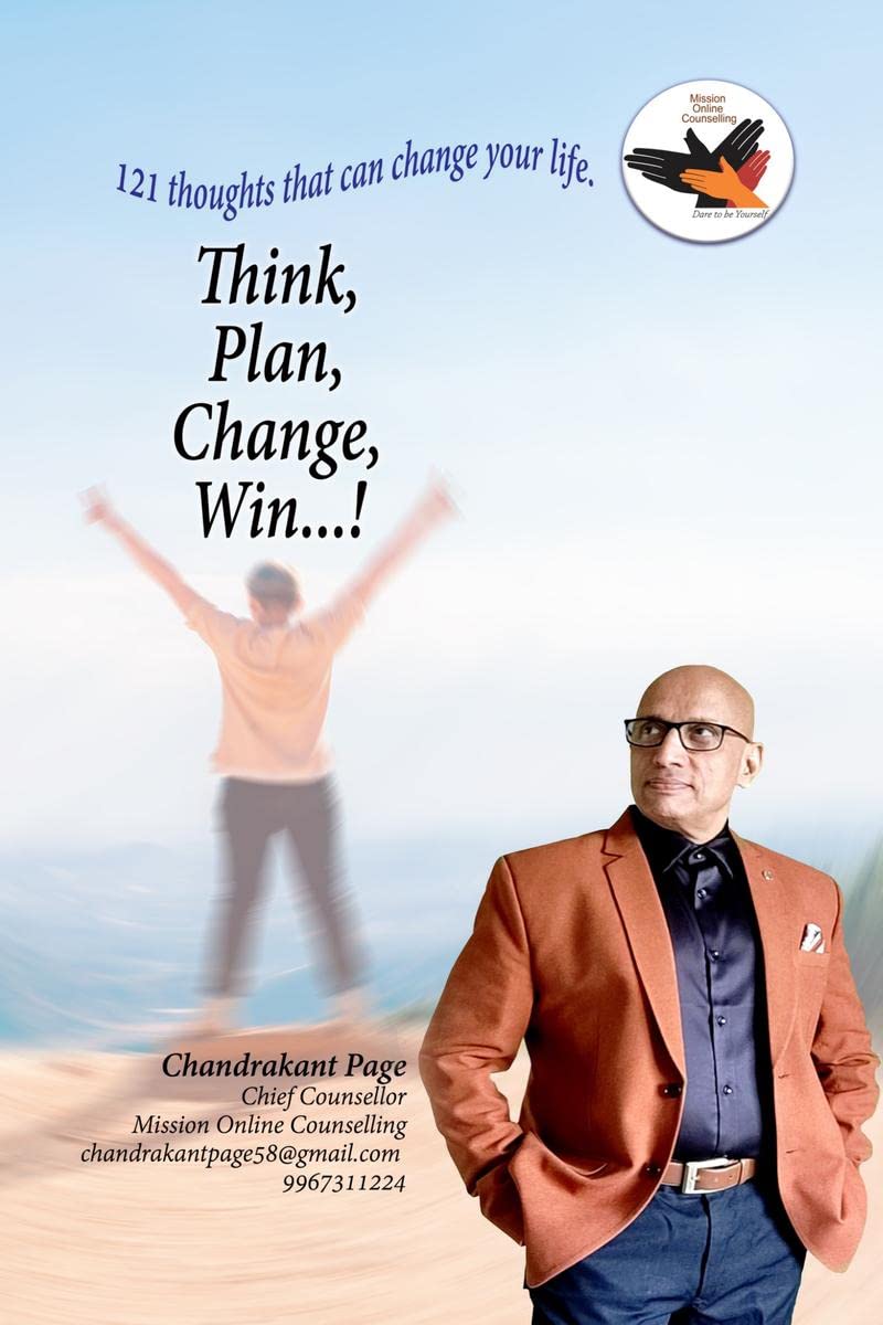 Think, Plan, Change, Win : 121 Thoughts that can change your life