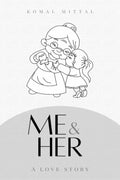 ME & HER
