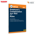 Taxmanns Employees Compensation Act 1923 with Rules [Bare Act with Section Notes]  Comprehensive & Updated Statutory Refere