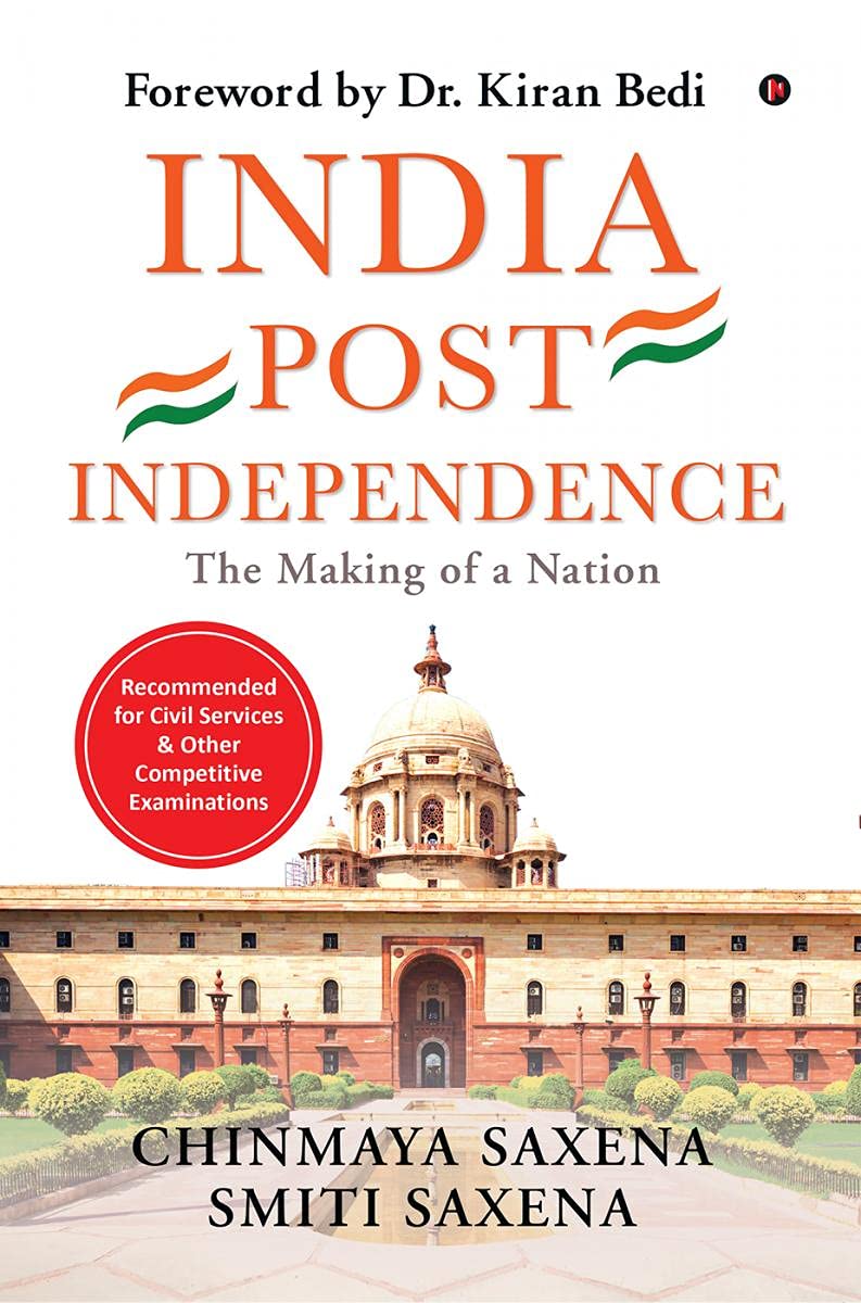 India Post Independence : The Making Of A Nation (For Upsc Civil Services & Competitive Examinations)