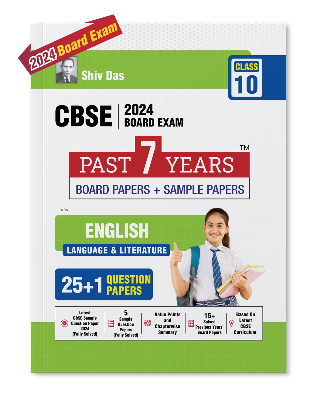 Shivdas CBSE Class 10 ENGLISH Language & Literature 25+1 Past 7 Years Solved Board Papers and Sample Papers (including Delhi and