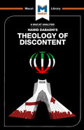 An Analysis of Hamid Dabashis: Theology of Discontent The Idecological Foundation of the Islamic Revolution in Iran