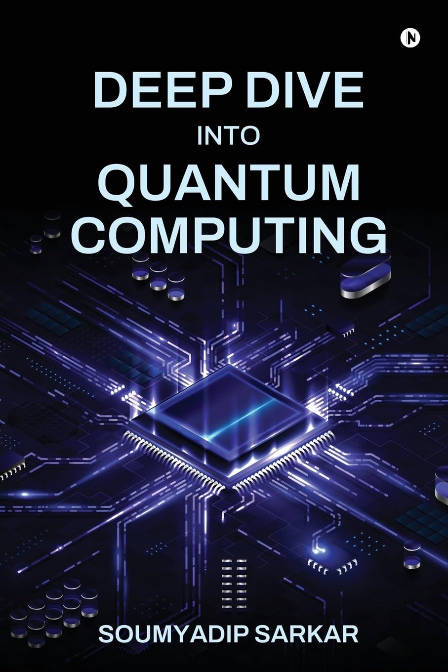 Deep Dive into Quantum Computing