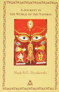 A Journey in the World of the Tantras