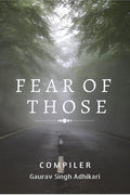 Fear Of Those