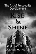 Rise and Shine: The Art of Personality Development