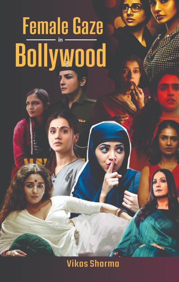 Female gaze in Bollywood