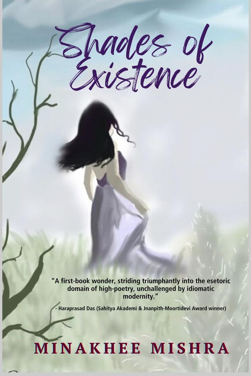 Shades of Existence : A captivating collection of poems