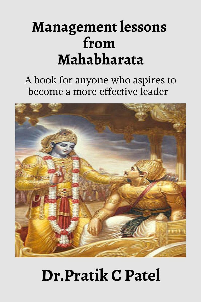 Management lessons from Mahabharata