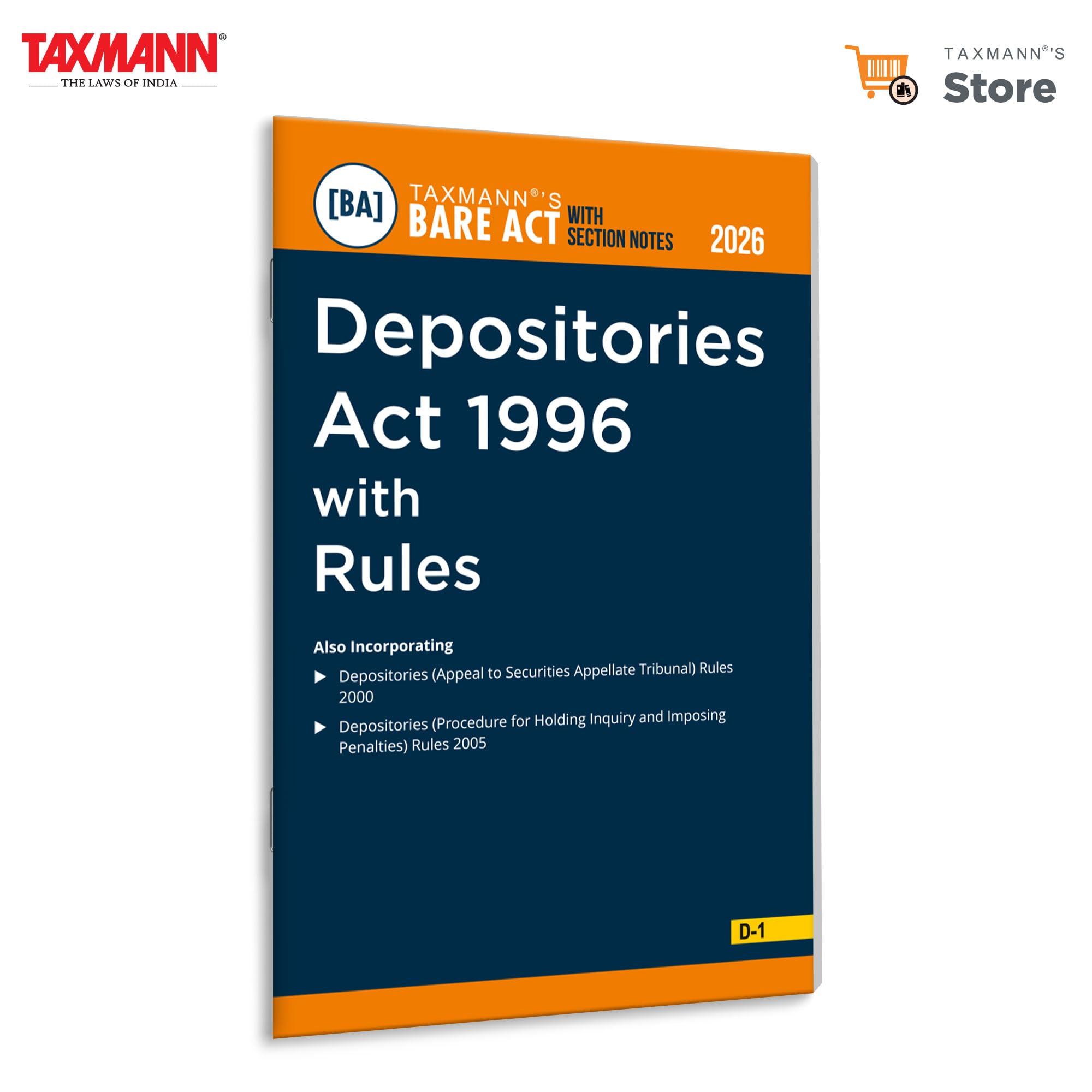 Taxmanns Depositories Act 1996 with Rules [Bare Act with Section Notes]  Updated & Authoritative Reference on Indias Deposi