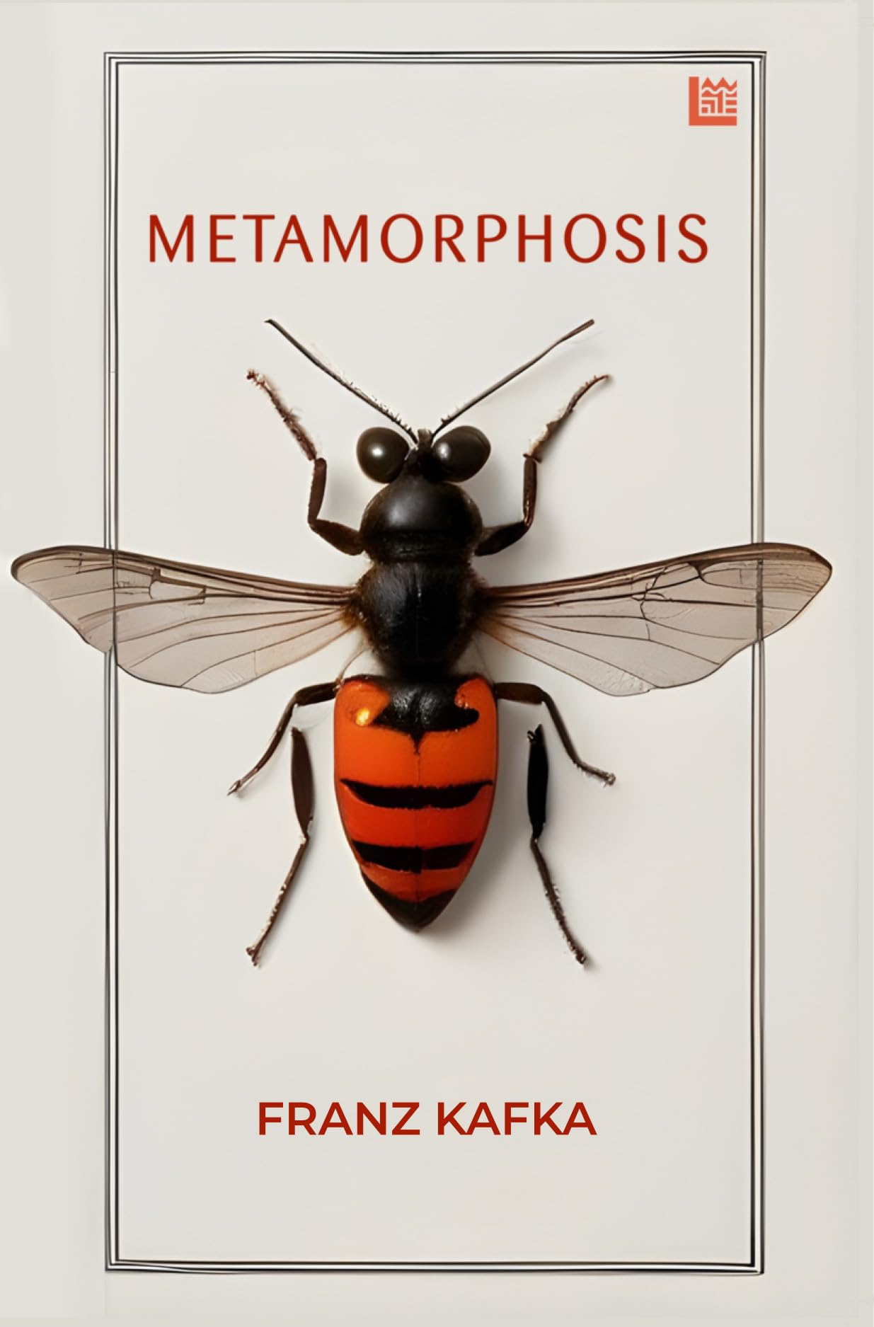 Metamorphosis By Franz Kafka [Premium Paperback]: An Unsettling Exploration Of Identity And Alienation | Existential Literature 