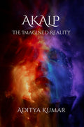 Akalp: The Imagined Reality