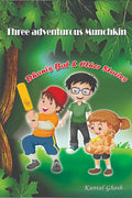 Three adventurous Munchkin : Dhonis Bat & Other Stories