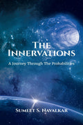 The Innervations : A Journey Through The Probabilities