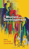 WOMEN AND DEVELOPMENT (SELF, SOCIETY AND EMPOWERMENT) (Jupb Series)