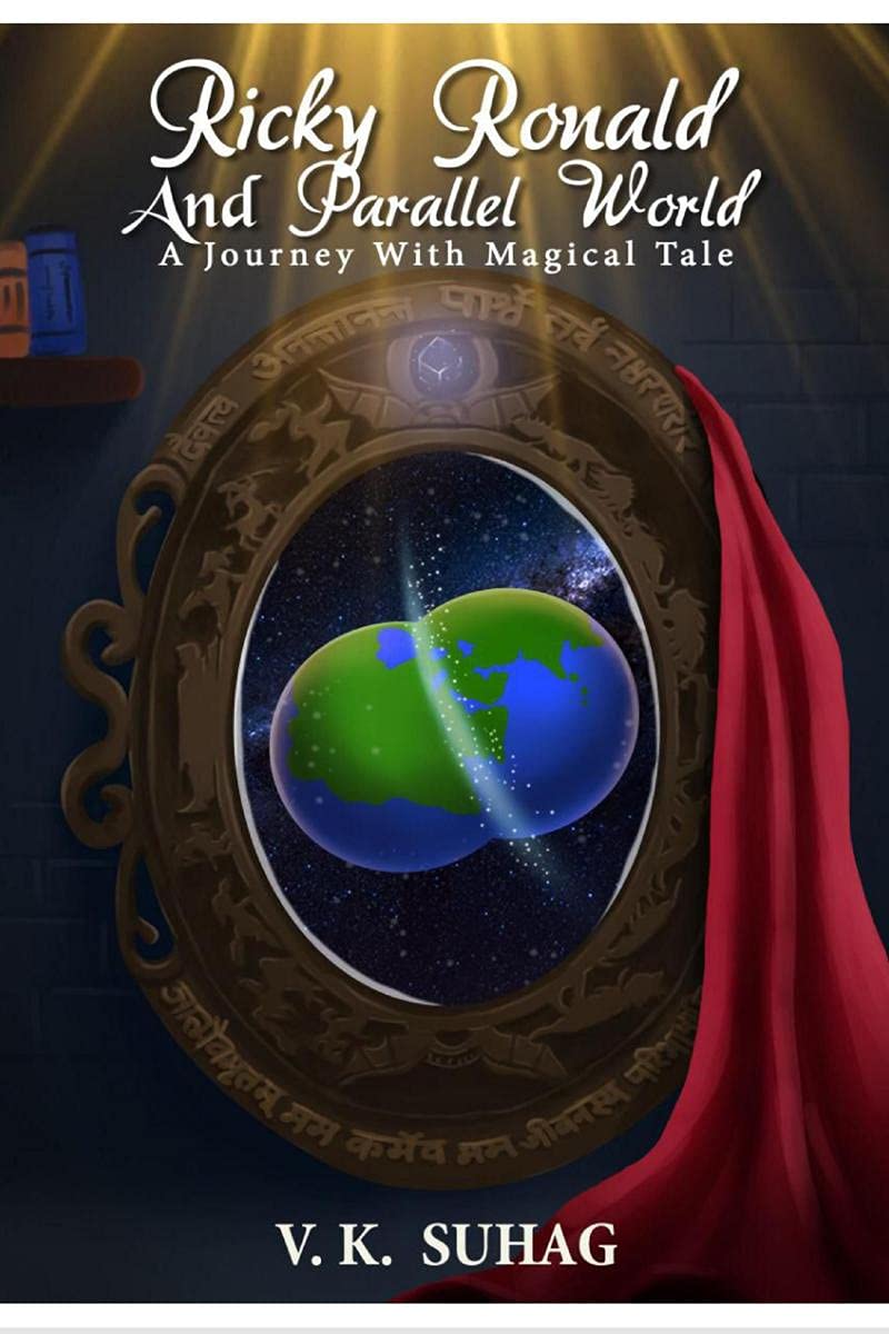 Ricky Ronald And Parallel World : A Journey With Magical Tale