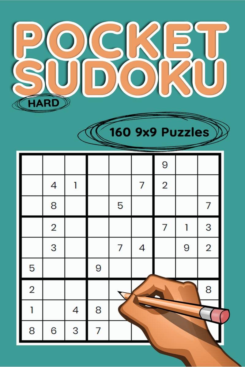 Pocket Sudoku, 9x9 Hard Puzzles : 160 9x9 Hard Puzzles to Solve, Great for Adults and Seniors, Logic Brain Games, Stress Relief 