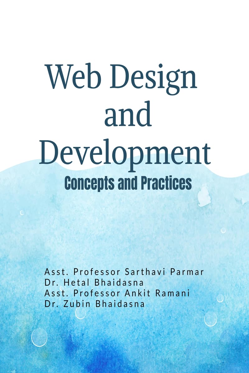 Web Design and Development: Concepts and Practices