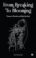 From Breaking to Blooming
