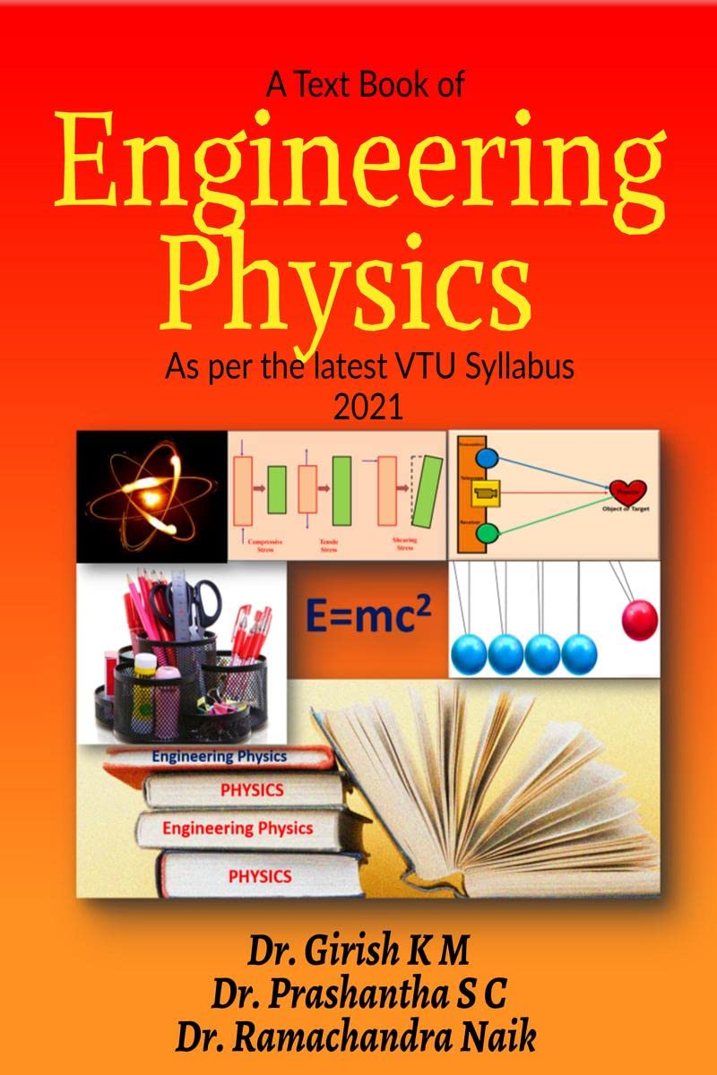 Engineering Physics : As Per Vtu Latest Syllabus
