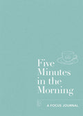 Five Minutes In The Morning