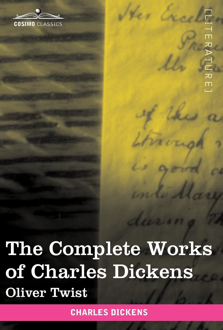 The Complete Works of Charles Dickens: Oliver Twist