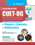 CUETUG: SectionII (Domain Specific Subjects: Physics, Chemistry, Mathematics) Entrance Test Guide