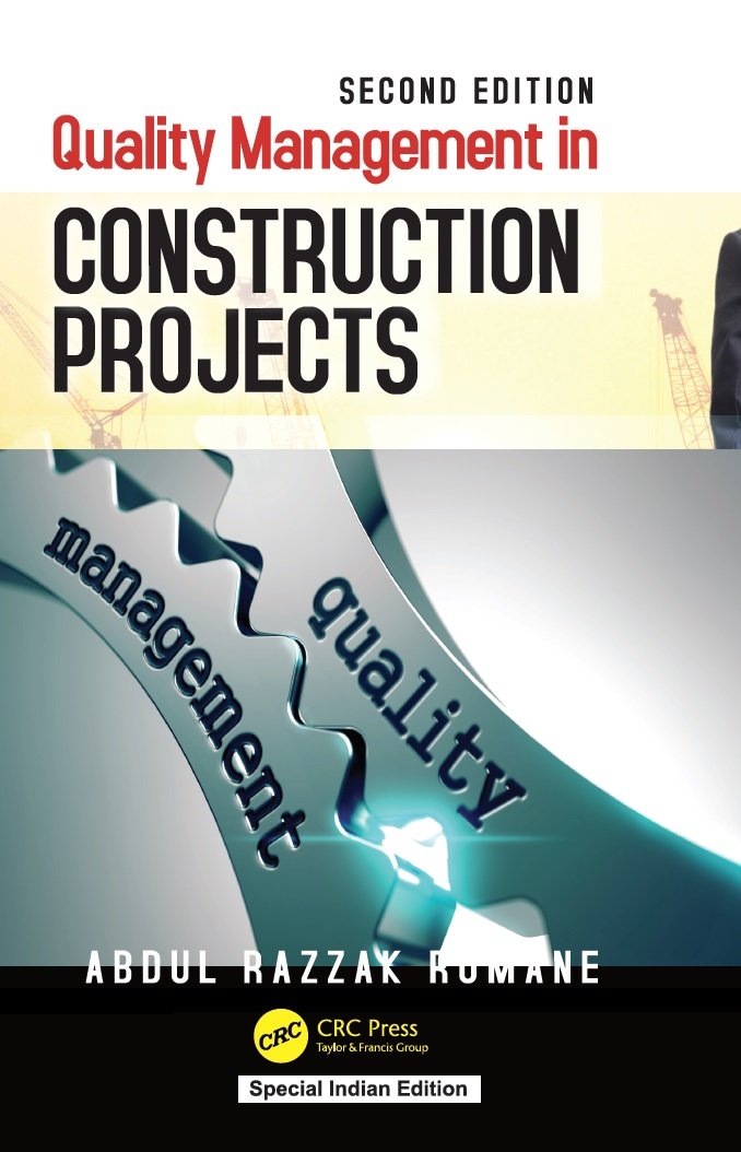 Quality Management In Construction Projects, 2Nd Edn
