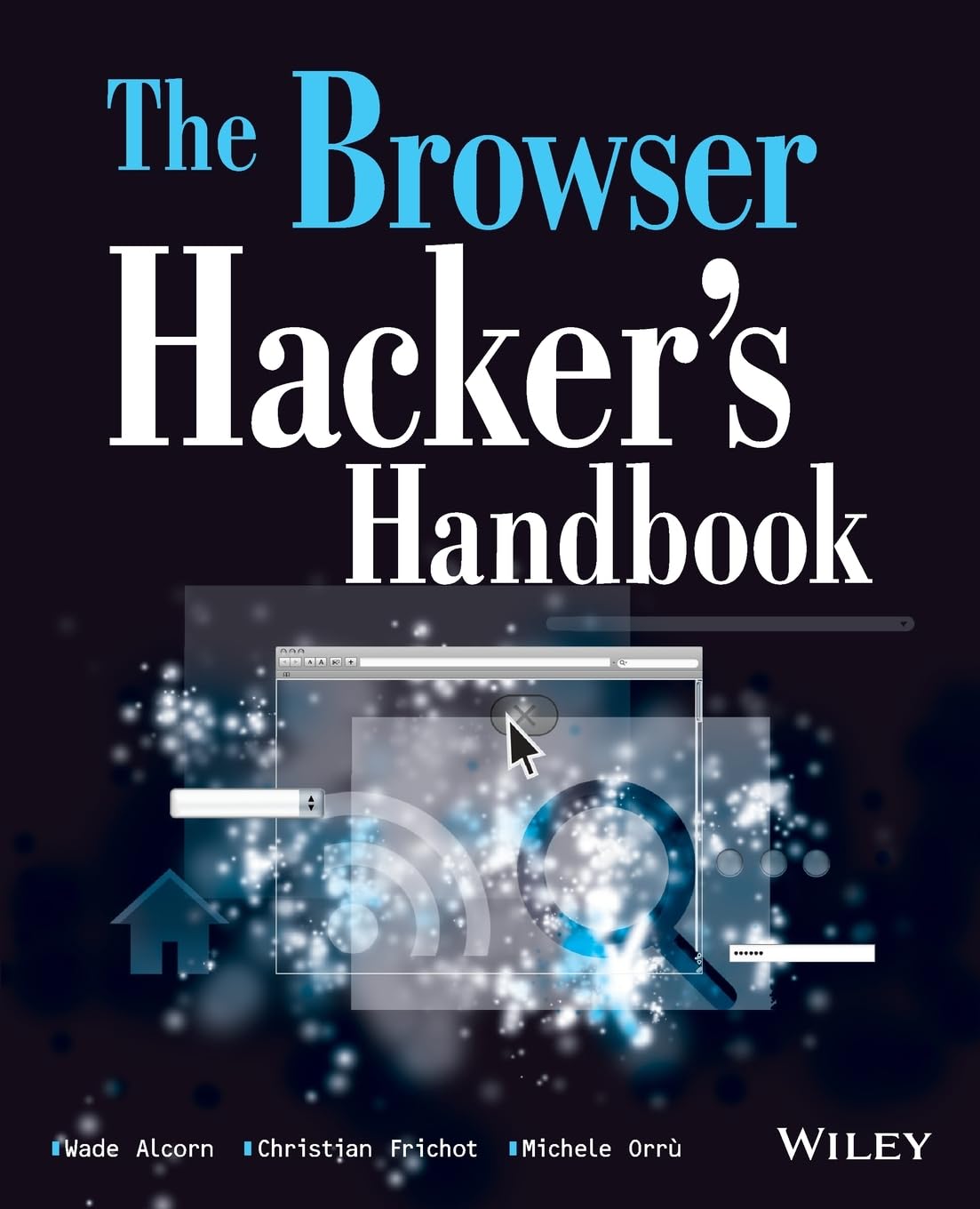 The Browser Hackers Handbook