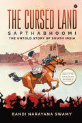 The Cursed Land : Sapthabhoomi  The Untold Story of South India