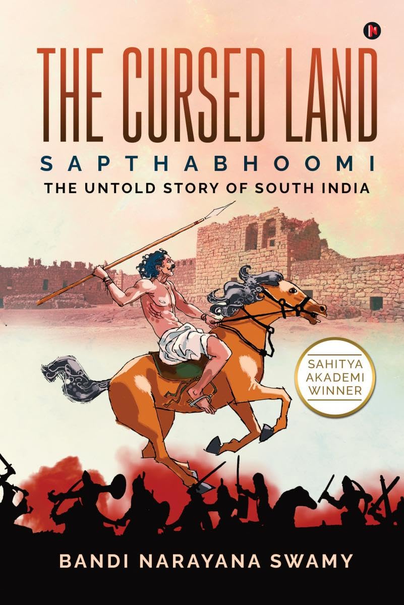 The Cursed Land : Sapthabhoomi  The Untold Story of South India
