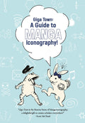 Giga Town: The Guide to Manga Iconography!