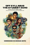 Off Syllabus  The Student Echo: Stories that hit differently. Because the best lessons arent on the final exam