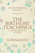 The Birthday Teachings : A FatherDaughter Journey!