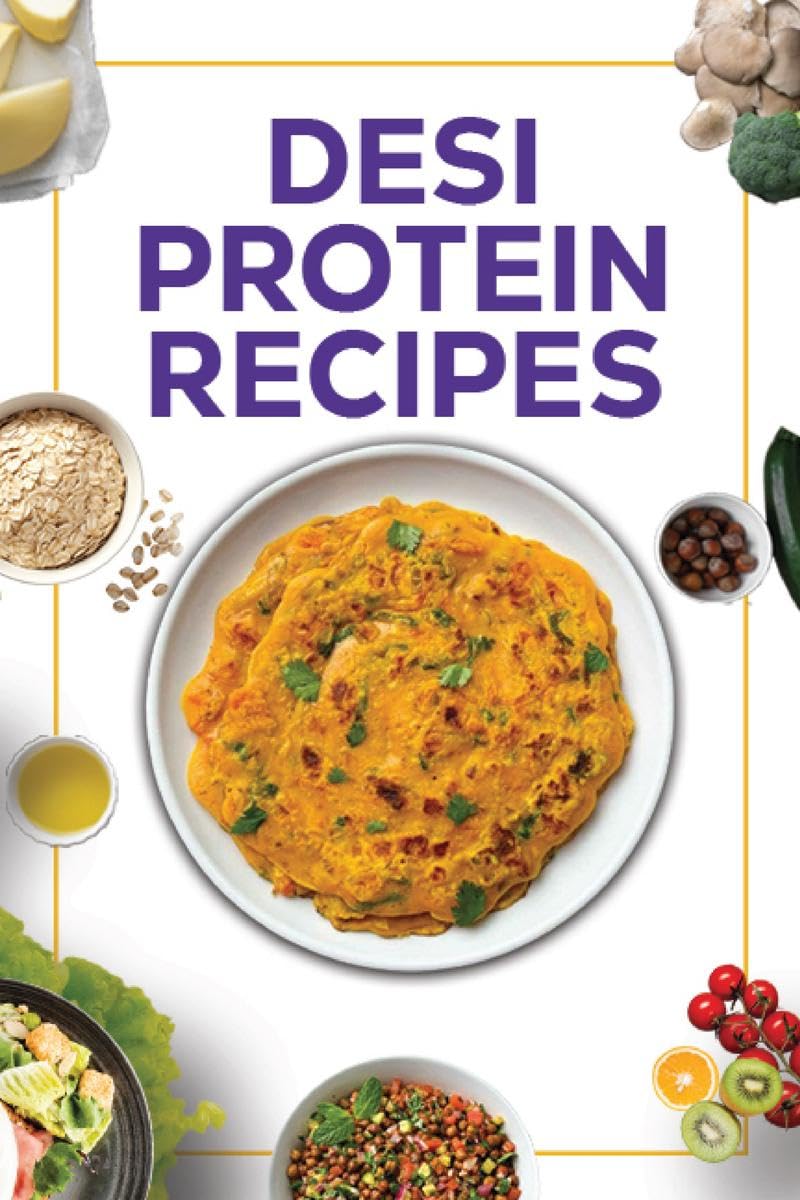 Desi Protein Recipes : Desi HighProtein Vegetarian Recipes