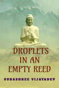 Droplets in an Empty Reed : Collection of Muses