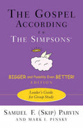 The Gospel according to The Simpsons, Bigger and Possibly Even Better! Edition: Leaders Guide for Group Study